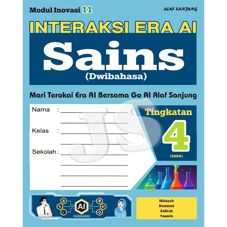 2026 MODUL INOVASI 11 INTERAKSI ERA AI SAINS(DWI) TINGKATAN 1 2 3 4 5 KSSM (STUDENT COPY) NO JAWAPAN