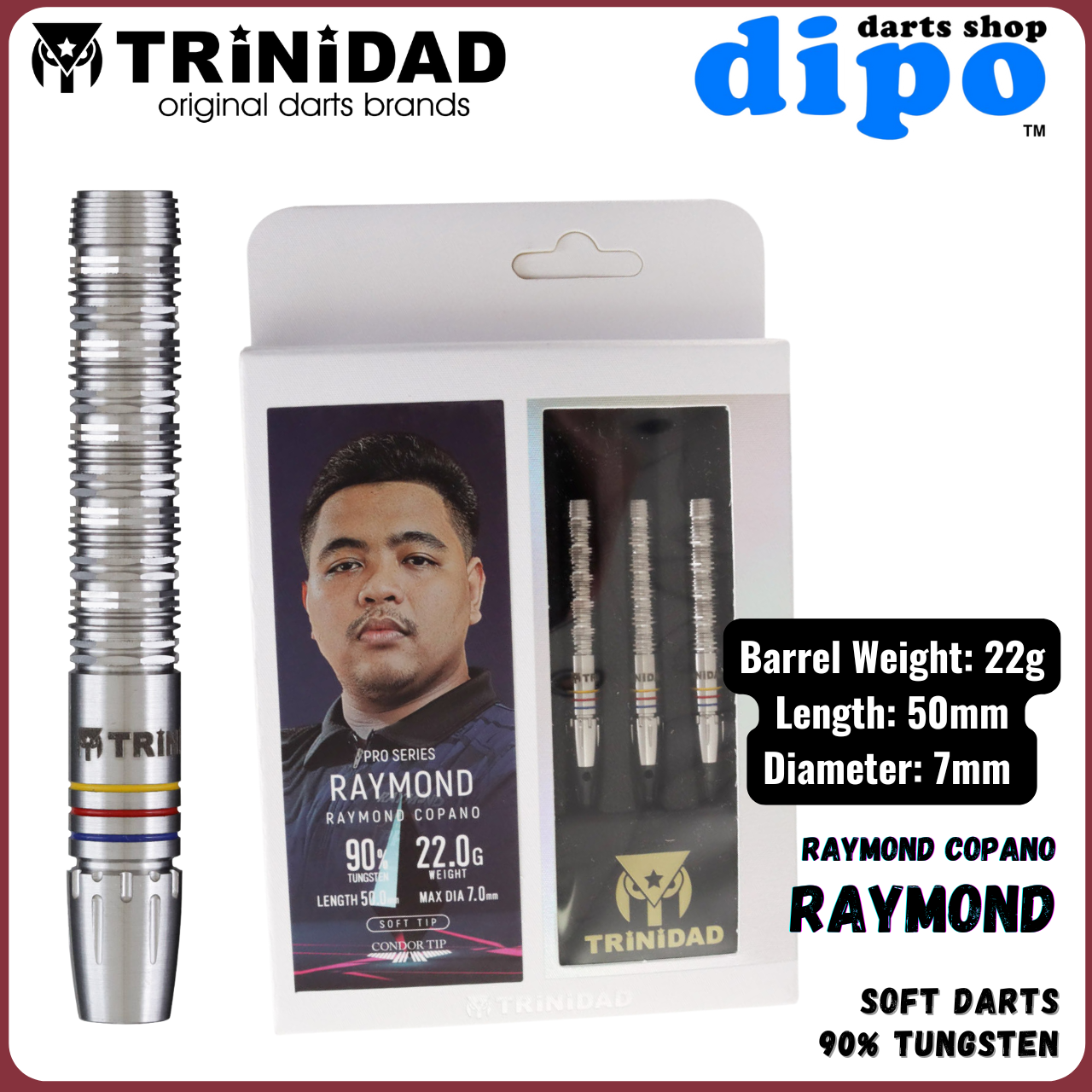 TRiNiDAD RAYMOND ( RAYMOND COPANO model ) - TRiNiDAD Soft Darts