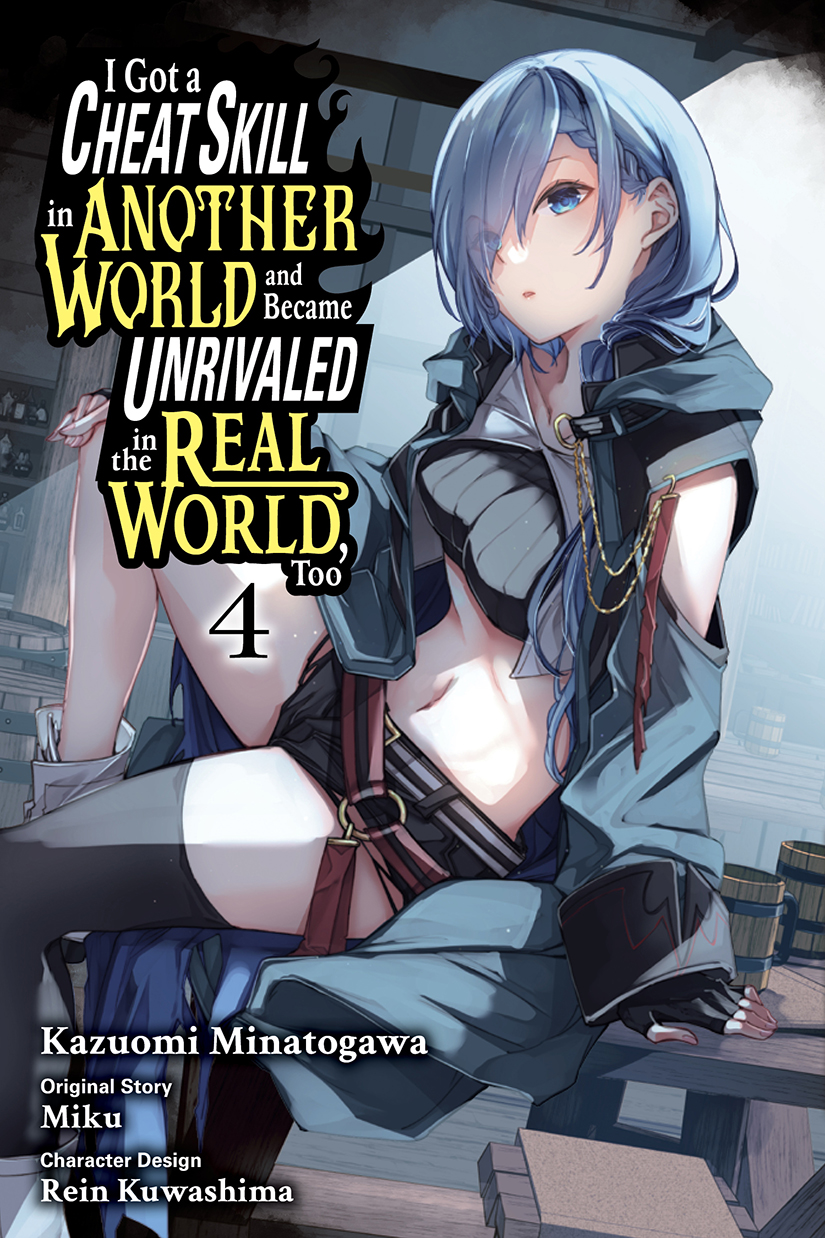 I Got A Cheat Skill In Another World And Became Unrivaled In The