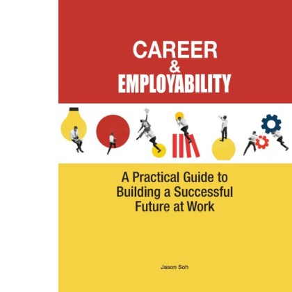 Career & Employability: A Practical Guide to Building a Successful ...