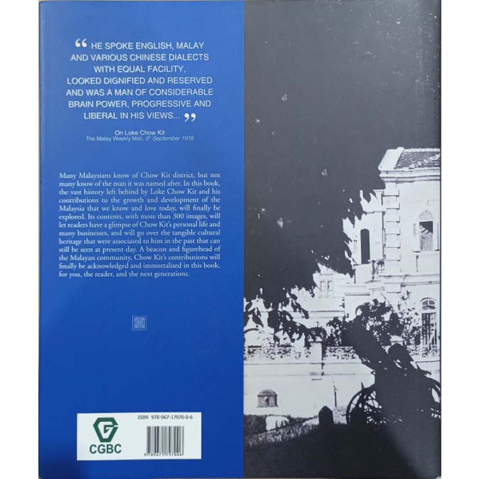 The Legacy And Heritage Of Loke Chow Kit