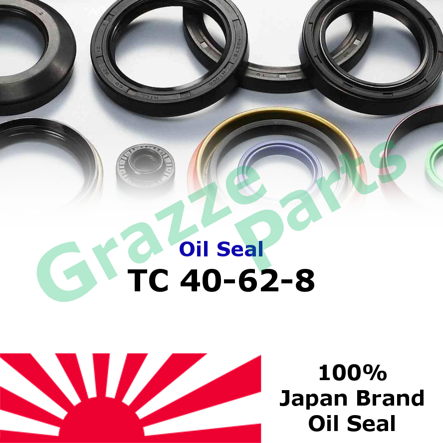 Japan Oil Seal for 40*62*8 / 40mm x 62mm x 8mm / 40-62-8