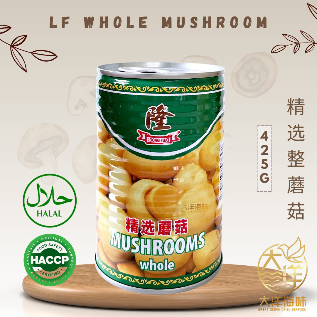 Loong Fuat whole mushrooms in a green 425g can|隆字精选整蘑菇425g绿色罐装