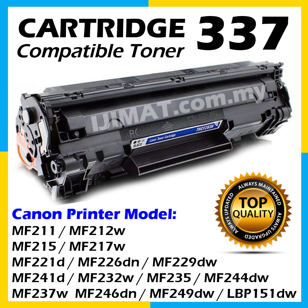 Canon 337 Compatible Laser Toner Cartridge 337 CRG 337 MF211 211 MF212w  212w MF221d 221d MF215 215 MF217w 217 MF226dn 226dn MF229dw 229dw MF232w  232w