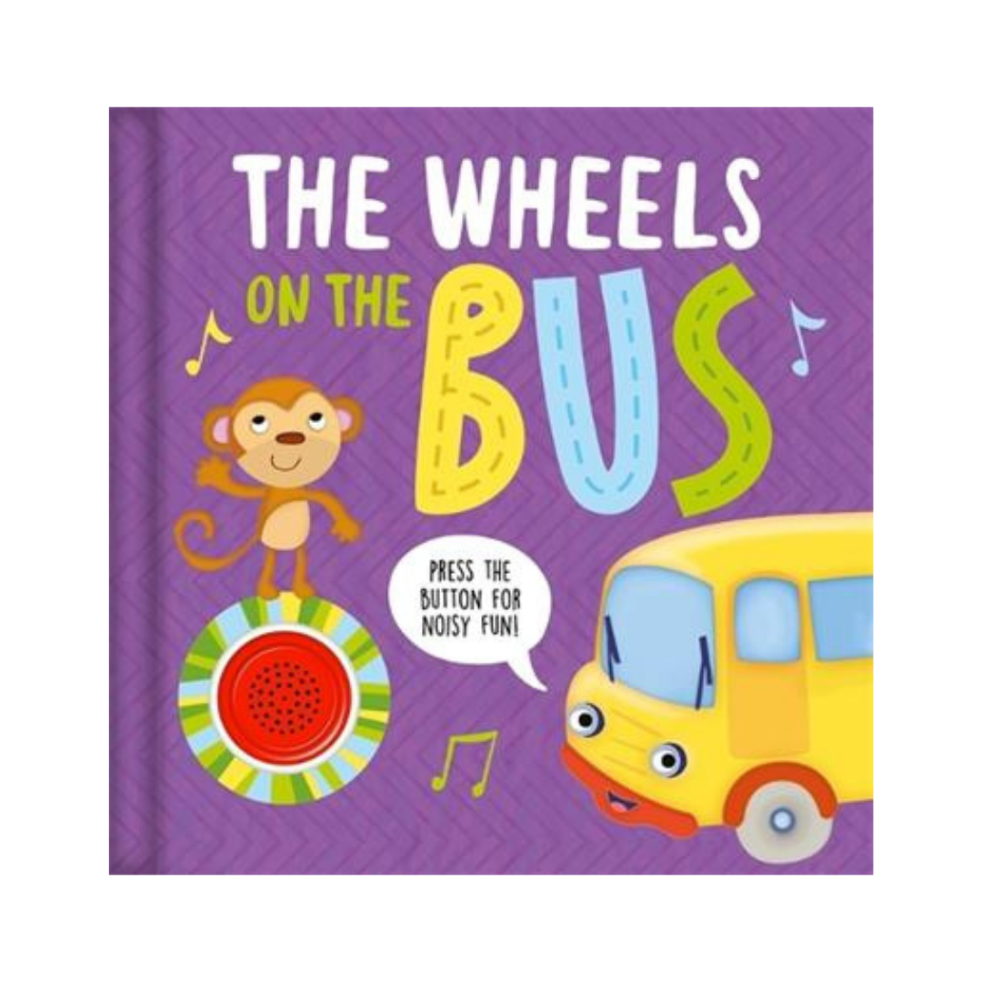 The Wheels On The Bus Sound Book For Toddlers To Sing Nursery