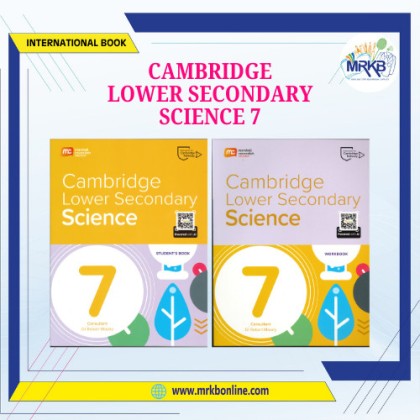 CAMBRIDGE LOWER SECONDARY 7 SCIENCE STUDENT'S BOOK & WORKBOOK