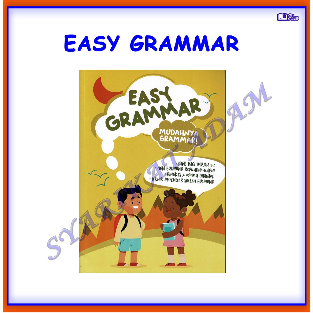 [ADM] EASY GRAMMAR ( MUDAHNYA GRAMMAR!)