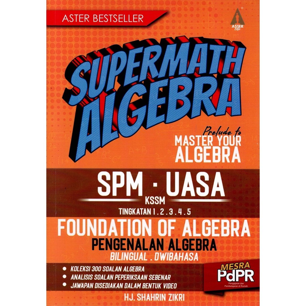 [ADM] BUKU LATIHAN : SUPERMATH ALGEBRA TINGKATAN 1-5