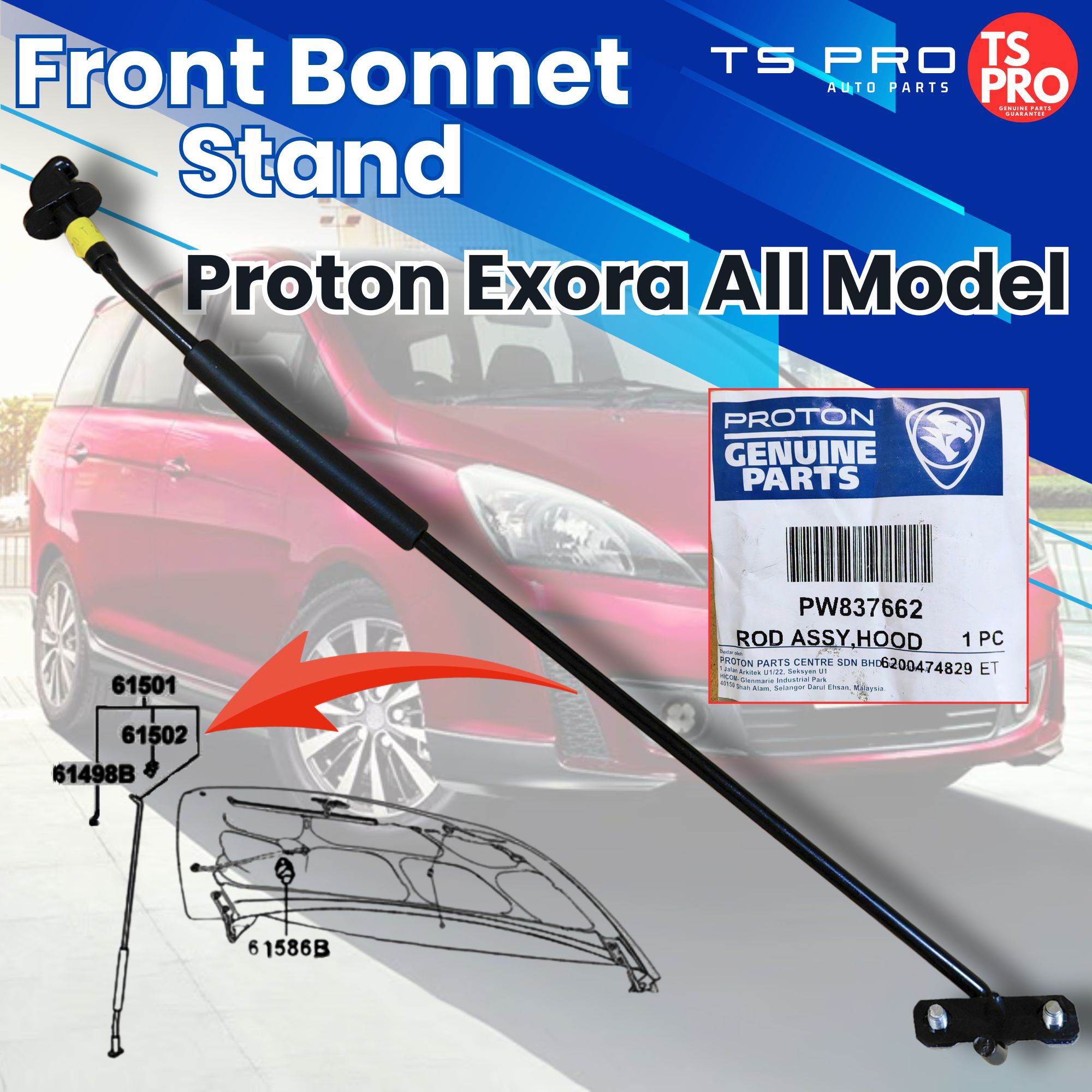 Proton Exora All Model Genuine Front Bonnet Stand Stand Bonet