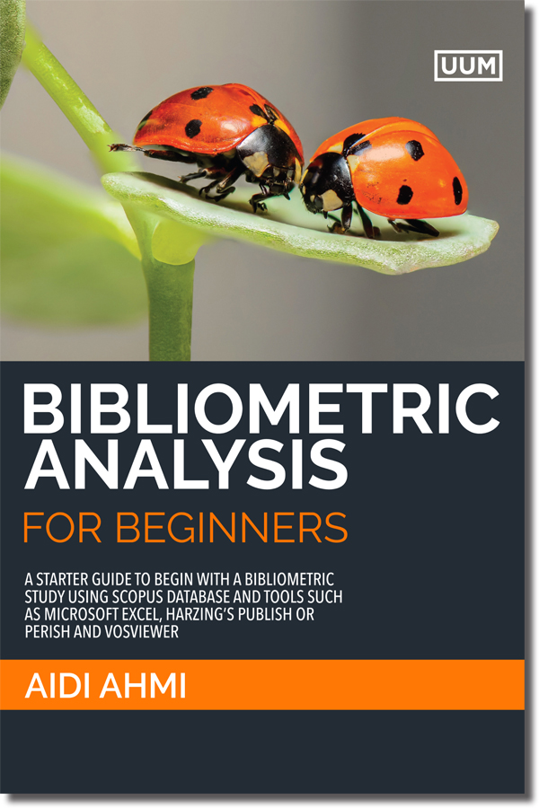 Bibliometric Analysis for Beginners | UUM Press Booksonline
